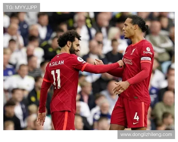 利物浦与热刺激战精彩瞬间回顾及比赛亮点分析